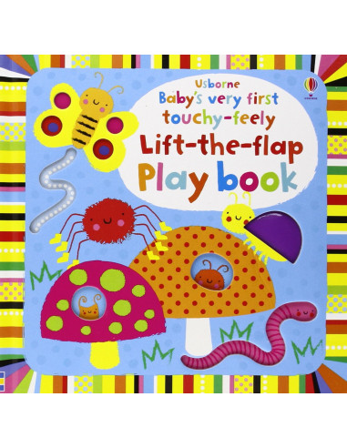 Baby's Very First Touchy-feely Lift-the-flap Playbook