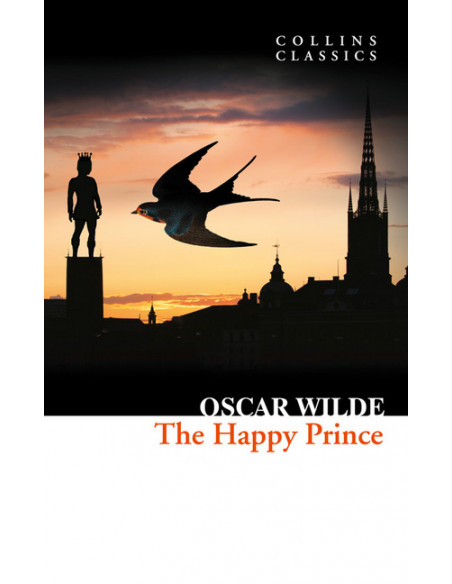 The Happy Prince and Other Stories The Happy Prince and Other Stories