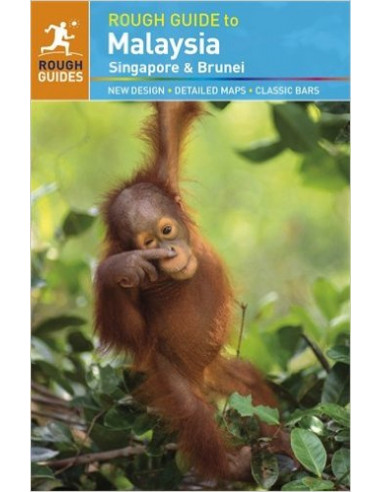  The Rough Guide to Malaysia, Singapore & Brunei