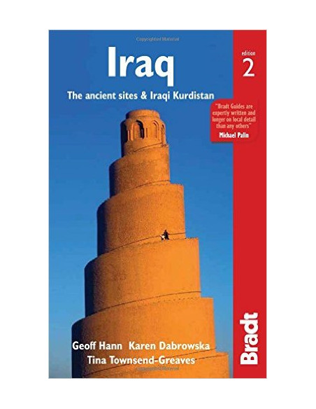 Iraq : The Ancient Sites and Iraqi Kurdistan Iraq : The Ancient Sites and Iraqi Kurdistan