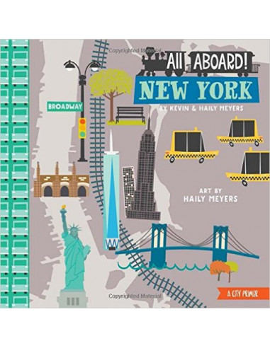All Aboard in New York : A City Primer