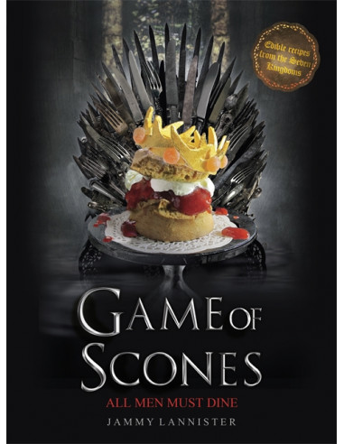 Game of Scones: All Men Must Dine