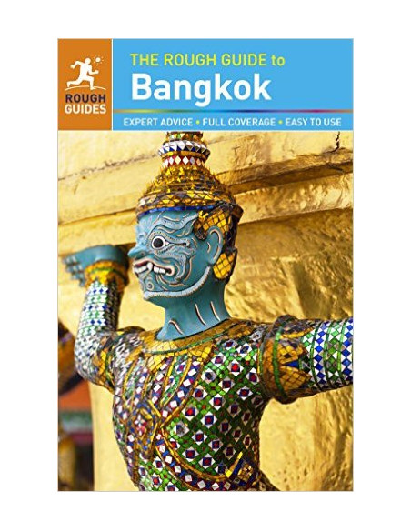 The Rough Guide to Bangkok The Rough Guide to Bangkok