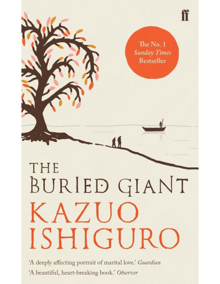 The Buried Giant The Buried Giant