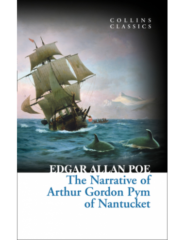 The Narrative of Arthur Gordon Pym of Nantucket