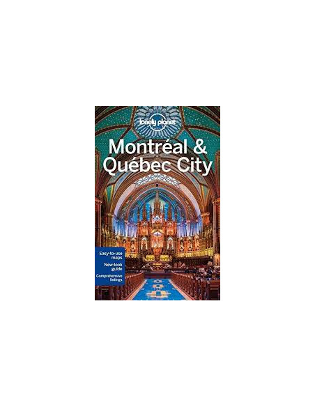 Lonely Planet Montreal & Quebec City Lonely Planet Montreal & Quebec City