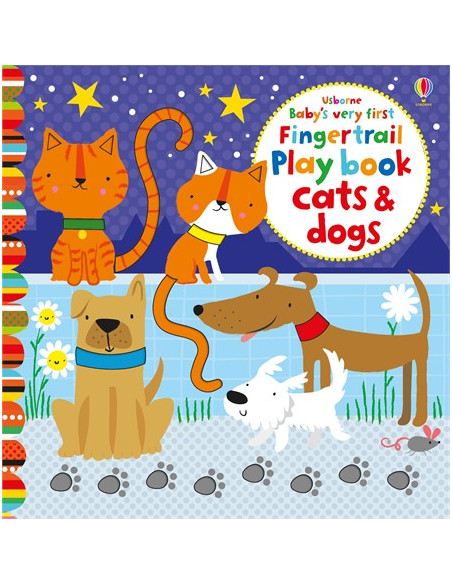 Baby's Very First Fingertrails Playbook Cats and Dogs Baby's Very First Fingertrails Playbook Cats and Dogs