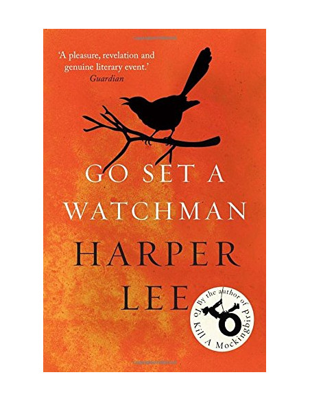 Go Set a Watchman Go Set a Watchman