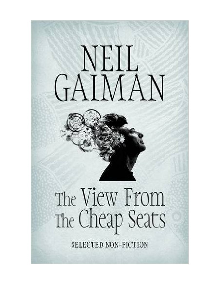 The View from the Cheap Seats : Selected Nonfiction