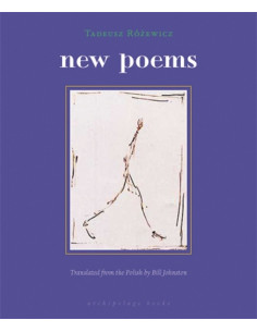 New Poems Tadeusz Różewicz