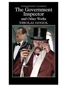 The Government Inspector and Other Works