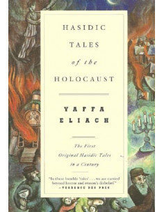 Hasidic Tales of the Holocaust