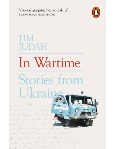 In Wartime : Stories from Ukraine