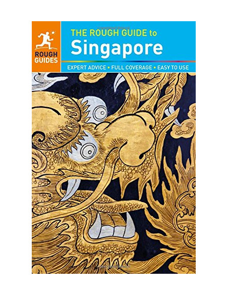 The Rough Guide to Singapore The Rough Guide to Singapore