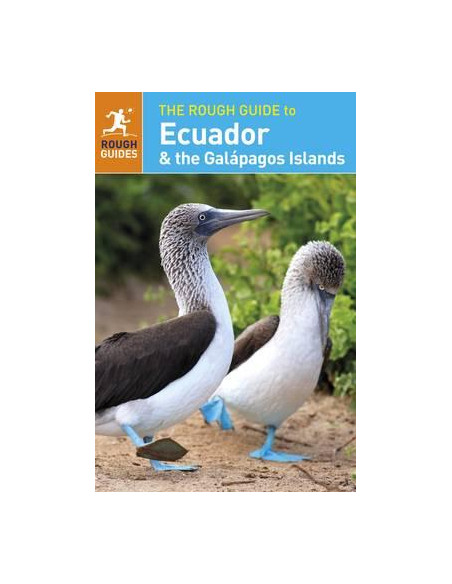 The Rough Guide to Ecuador & the Galapagos Islands The Rough Guide to Ecuador & the Galapagos Islands