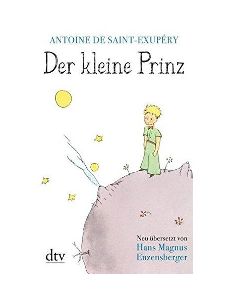 Der kleine Prinz Der kleine Prinz