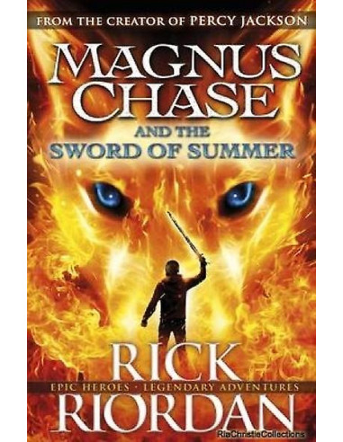 Magnus Chase and the Sword of Summer