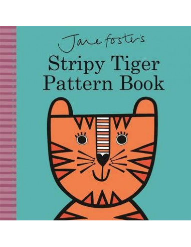 Jane Foster's Stripy Tiger Pattern Book