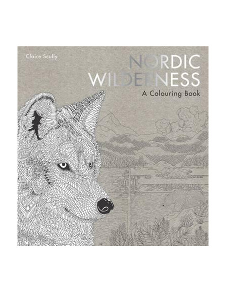 Nordic Wilderness: A Colouring Book Nordic Wilderness: A Colouring Book