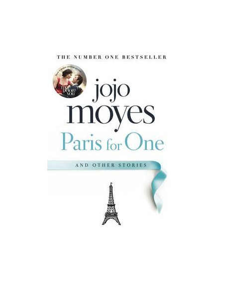 Paris for One and Other Stories Paris for One and Other Stories