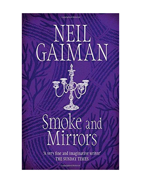 Smoke and Mirrors Smoke and Mirrors