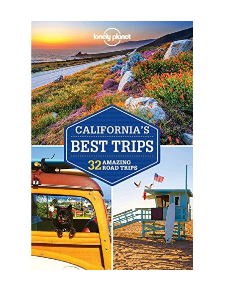 California's Best Trips California's Best Trips
