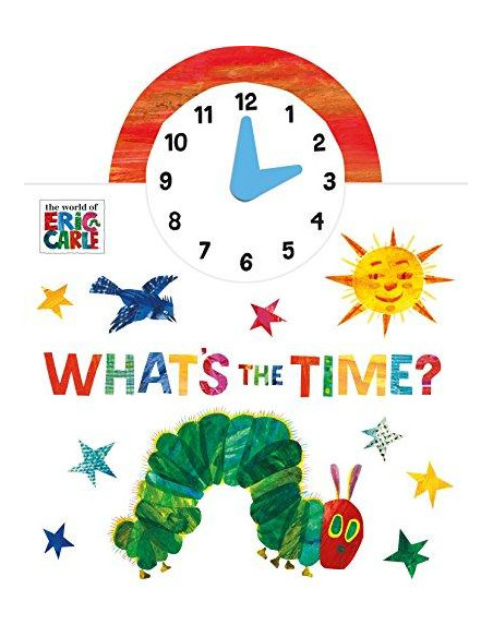 The World of Eric Carle: What's the Time? The World of Eric Carle: What's the Time?