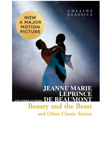 Beauty and the Beast and Other Classic Stories