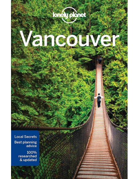 Lonely Planet Vancouver 7 Lonely Planet Vancouver 7