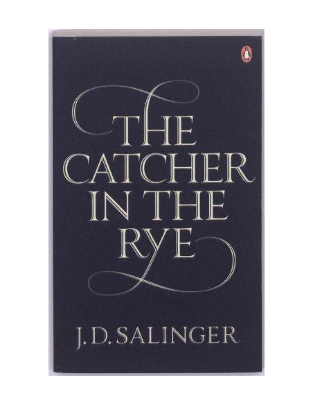 The Catcher in the Rye The Catcher in the Rye