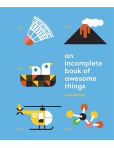 An Incomplete Book Of Awesome Things