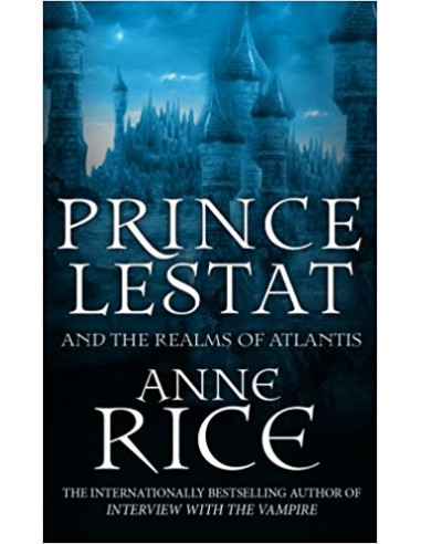  Prince Lestat and the Realms of Atlantis