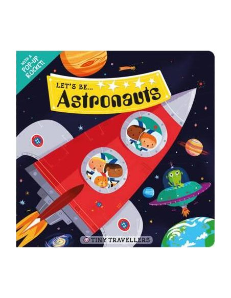 Let's be... Astronauts