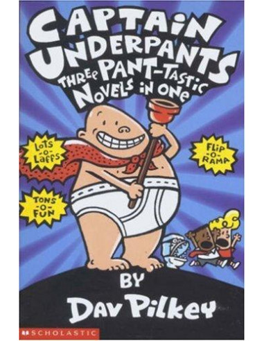 Captain Underpants Three Pant-tastic Novels in One