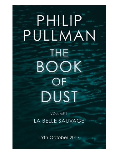 The Book of Dust Volume One : La Belle Sauvage