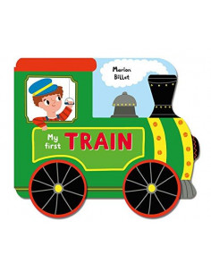 Whizzy Wheels: My First Train : A Story Board Book on Wheels, About a Train