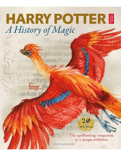 Harry Potter - A History of Magic : The Book of the Exhibition