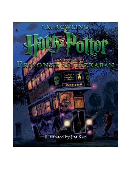 Harry Potter and the Prisoner of Azkaban : Illustrated Edition  Harry Potter and the Prisoner of Azkaban : Illustrated Edition