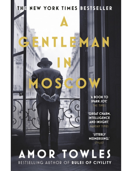 A Gentleman in Moscow A Gentleman in Moscow