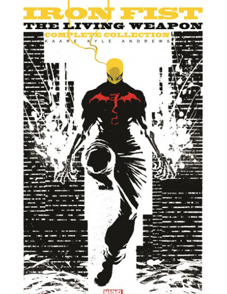 Iron Fist. The Living Weapon. The Complete Collection Iron Fist. The Living Weapon. The Complete Collection