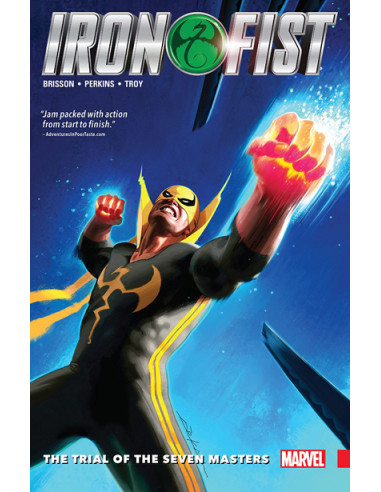 Iron Fist vol. 1. The Trial of the Seven Masters