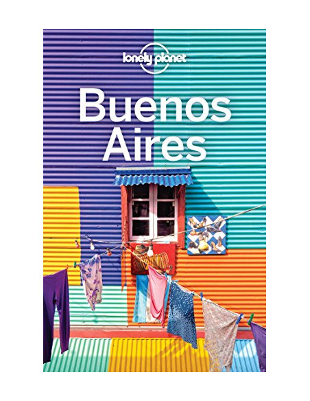 Lonely Planet Buenos Aires  Lonely Planet Buenos Aires