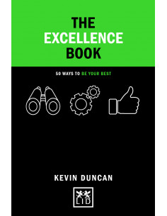 The Excellence Book : 50 Ways to be Your Best