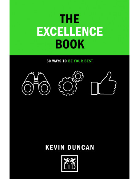 The Excellence Book : 50 Ways to be Your Best The Excellence Book : 50 Ways to be Your Best