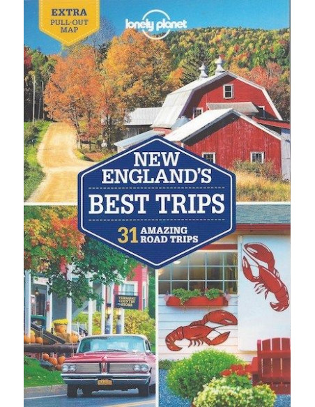 Lonely Planet New England's Best Trips Lonely Planet New England's Best Trips