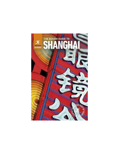 The Rough Guide to Shanghai