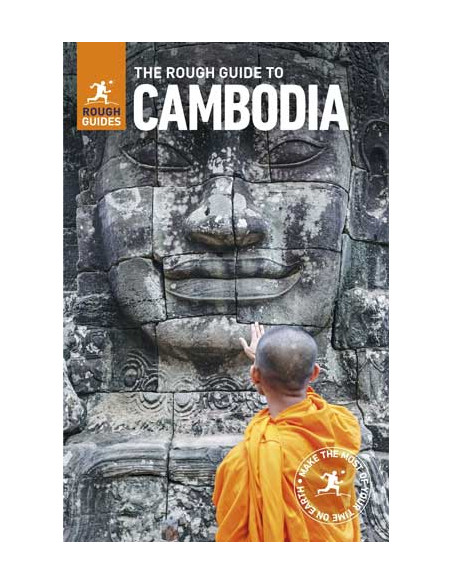 The Rough Guide to Cambodia The Rough Guide to Cambodia
