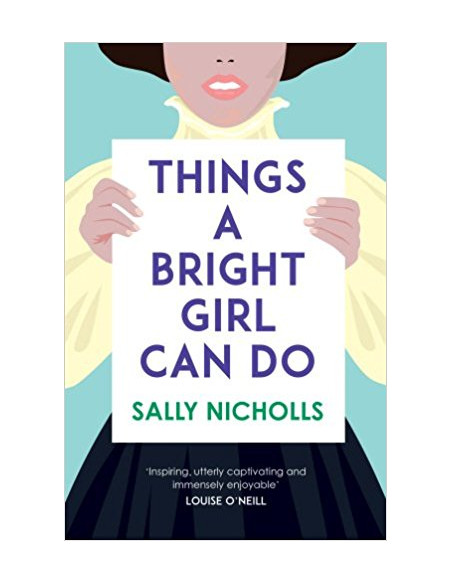 Things a Bright Girl Can Do Things a Bright Girl Can Do