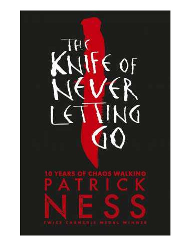 The Knife of Never Letting Go