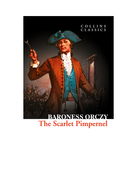The Scarlet Pimpernel The Scarlet Pimpernel
